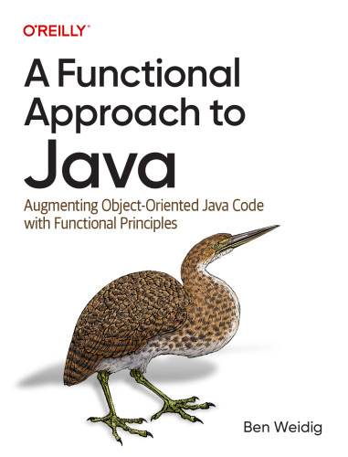 A Functional Approach to Java: Augmenting Object-Oriented Java Code with Functional Principles
