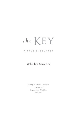 The Key - A true encounter