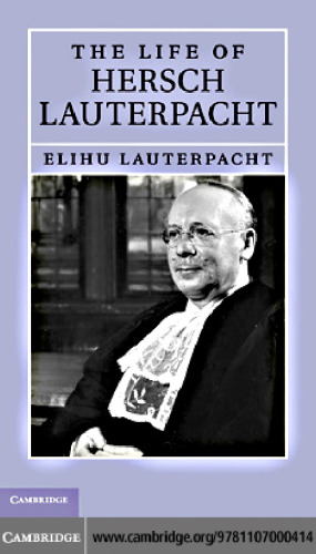 The Life of Hersch Lauterpacht