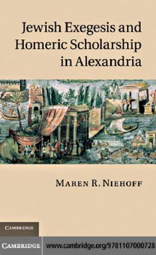 Jewish Exegesis and Homeric Scholarship in Alexandria