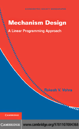 Mechanism Design: A Linear Programming Approach