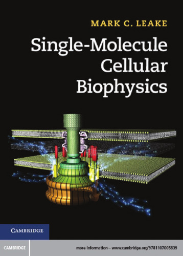 Single-Molecule Cellular Biophysics