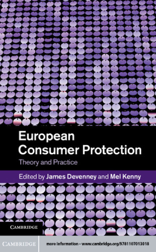 European Consumer Protection: Theory and Practice