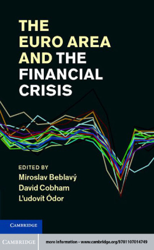 The Euro Area and the Financial Crisis