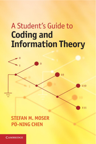 A Student’s Guide to Coding and Information Theory