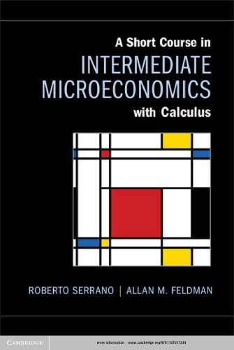 A Short Course in Intermediate Microeconomics with Calculus