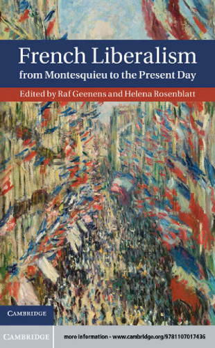 French Liberalism from Montesquieu to the Present Day
