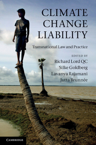 Climate Change Liability: Transnational Law and Practice