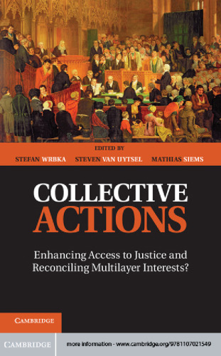 Collective actions: enhancing access to justice and reconciling multilayer interests