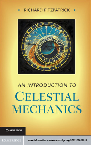 An Introduction to Celestial Mechanics