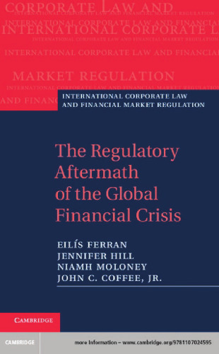 The Regulatory Aftermath of the Global Financial Crisis