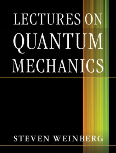 Lectures on Quantum Mechanics