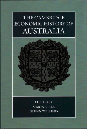 The Cambridge Economic History of Australia