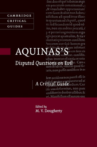 Aquinas's "Disputed Questions on Evil": A Critical Guide
