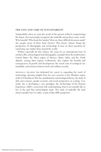 The Give and Take of Sustainability: Archaeological and Anthropological Perspectives on Tradeoffs (New Directions in Sustainability and Society)