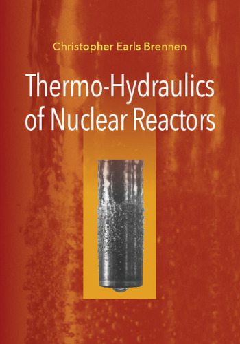 Thermo-Hydraulics of Nuclear Reactors