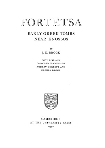 Fortetsa: Early Greek Tombs near Knossos