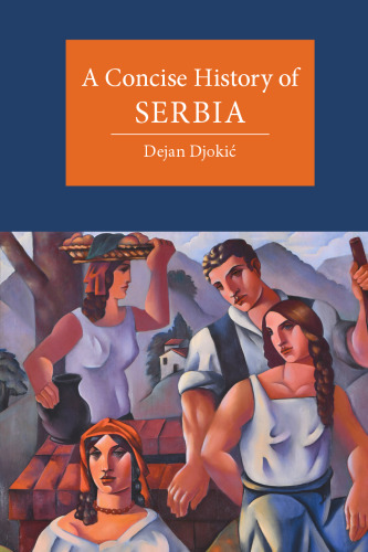 A Concise History of Serbia