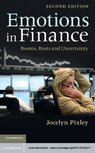 Emotions in Finance: Booms, Busts and Uncertainty