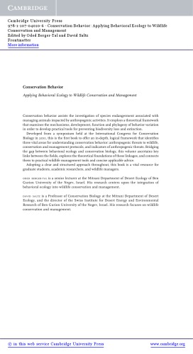 Conservation Behavior: Applying Behavioral Ecology to Wildlife Conservation and Management