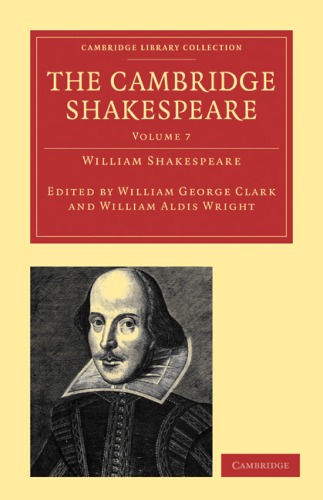The Cambridge Shakespeare, Volume 7
