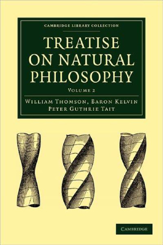 Treatise on Natural Philosophy, Volume I, Part I