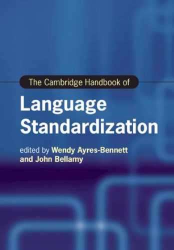 The Cambridge Handbook of Language Standardization