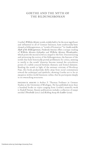 Goethe and the Myth of the Bildungsroman: Rethinking the Wilhelm Meister Novels
