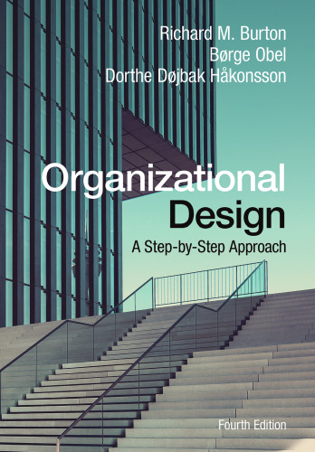 Organizational Design: A Step-by-Step Approach
