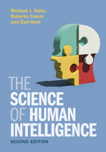 The Science of Human Intelligence 2nd ed