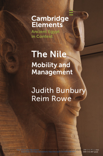 The Nile (Elements in Ancient Egypt in Context)