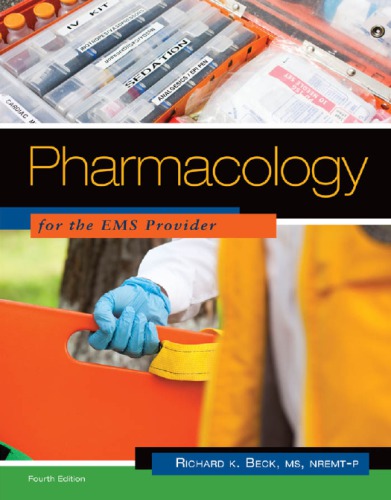 Pharmacology For The EMS Provider
