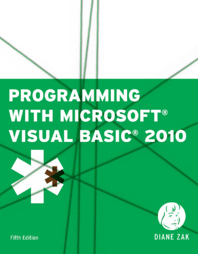 Programming with Microsoft Visual Basic 2010, 5th Edition