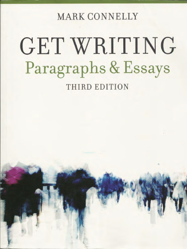 Get Writing: Paragraphs and Essays