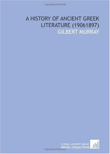 A History of Ancient Greek Literature (19061897)