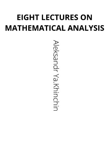 Eight lectures on mathematical analysis