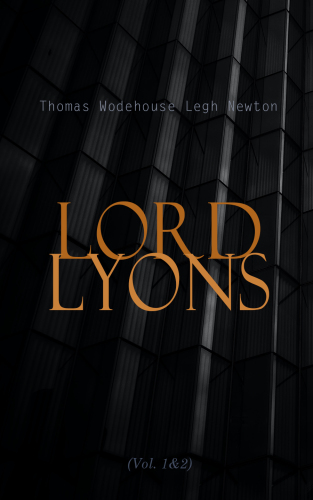 Lord Lyons; A Record of British Diplomacy