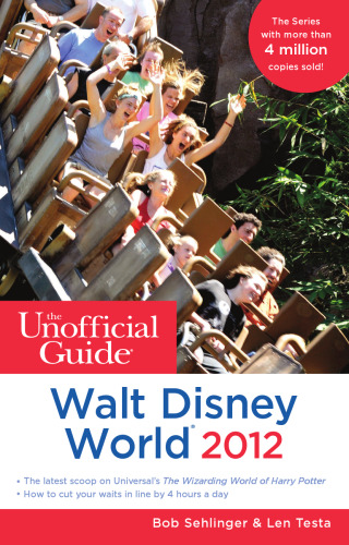 The Unofficial Guide Walt Disney World 2012
