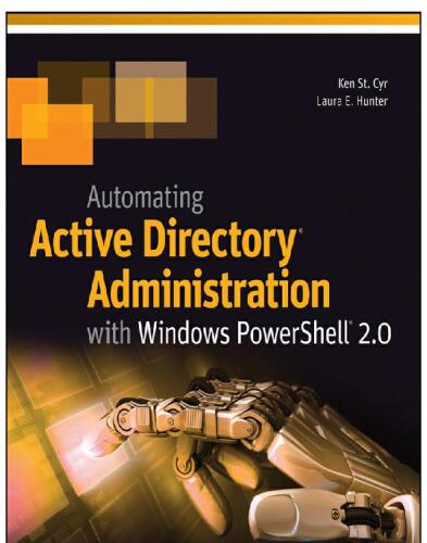 Automating Active Directory Administration with Windows PowerShell 2.0