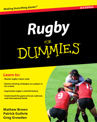 Rugby For Dummies (For Dummies (Sports & Hobbies))