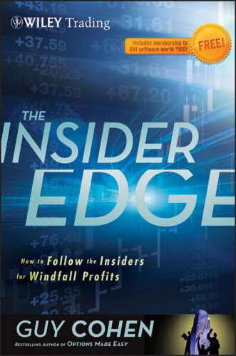 The Insider Edge: How to Follow the Insiders for Windfall Profits