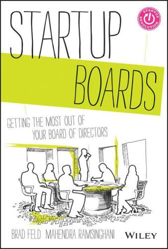 Startup Boards: Getting the Most Out of Your Board of Directors