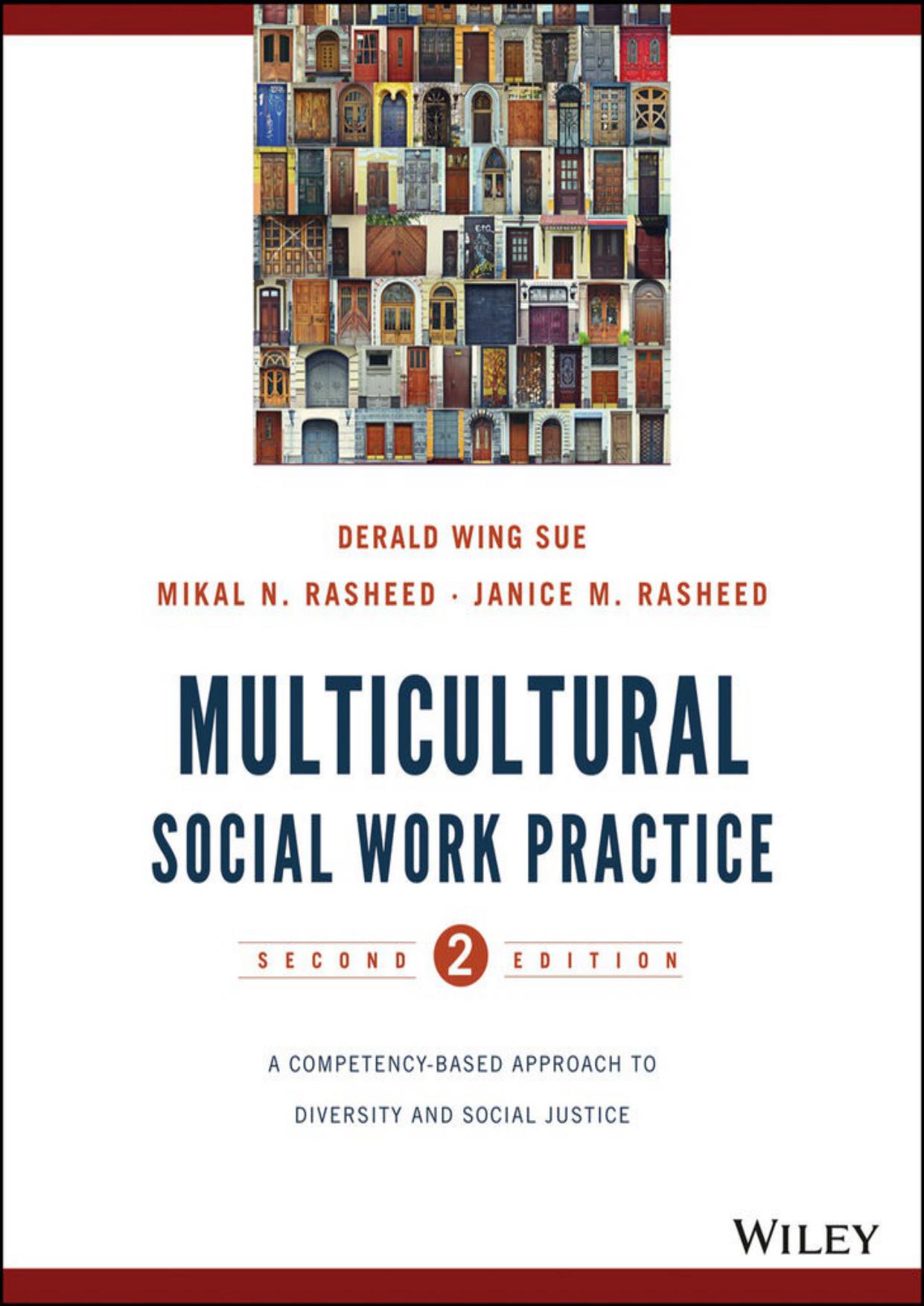 Multicultural Social Work Practice: A Competency-Based Approach to Diversity and Social Justice