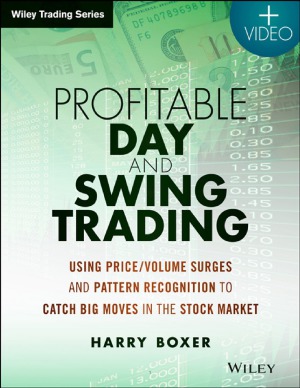 Profitable Day and Swing Trading, + Website Using PriceVolume Surges and Pattern Recognition to Catch Big Moves in the Stock Market