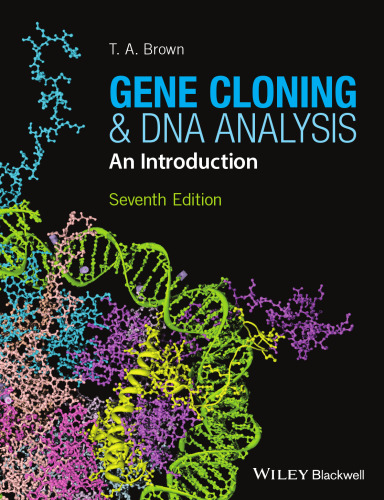 Gene Cloning and DNA Analysis: An Introduction
