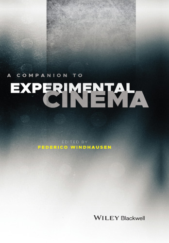 A Companion to Experimental Cinema
