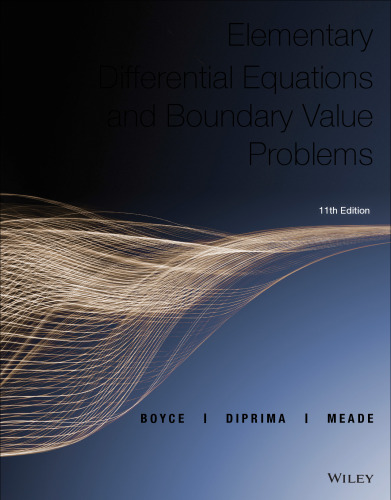 Elementary Differential Equations and Boundary Value Problems: Binder Ready Version