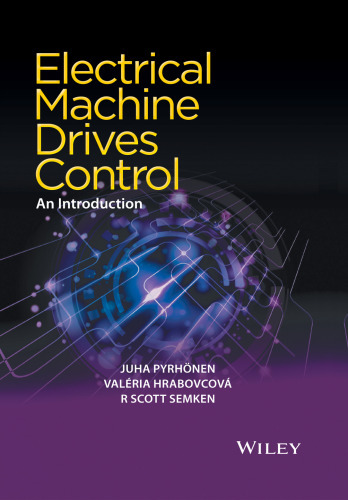 Electrical Machine Drives Control: An Introduction