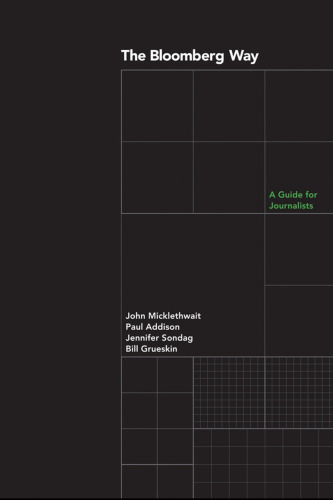 The Bloomberg Way: A Guide for Journalists