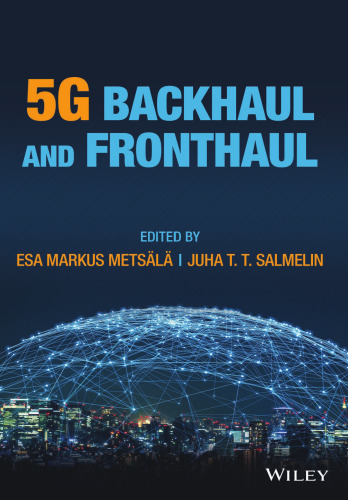 5G Backhaul and Fronthaul